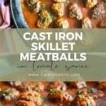 pin image for cast iron skillet meatballs