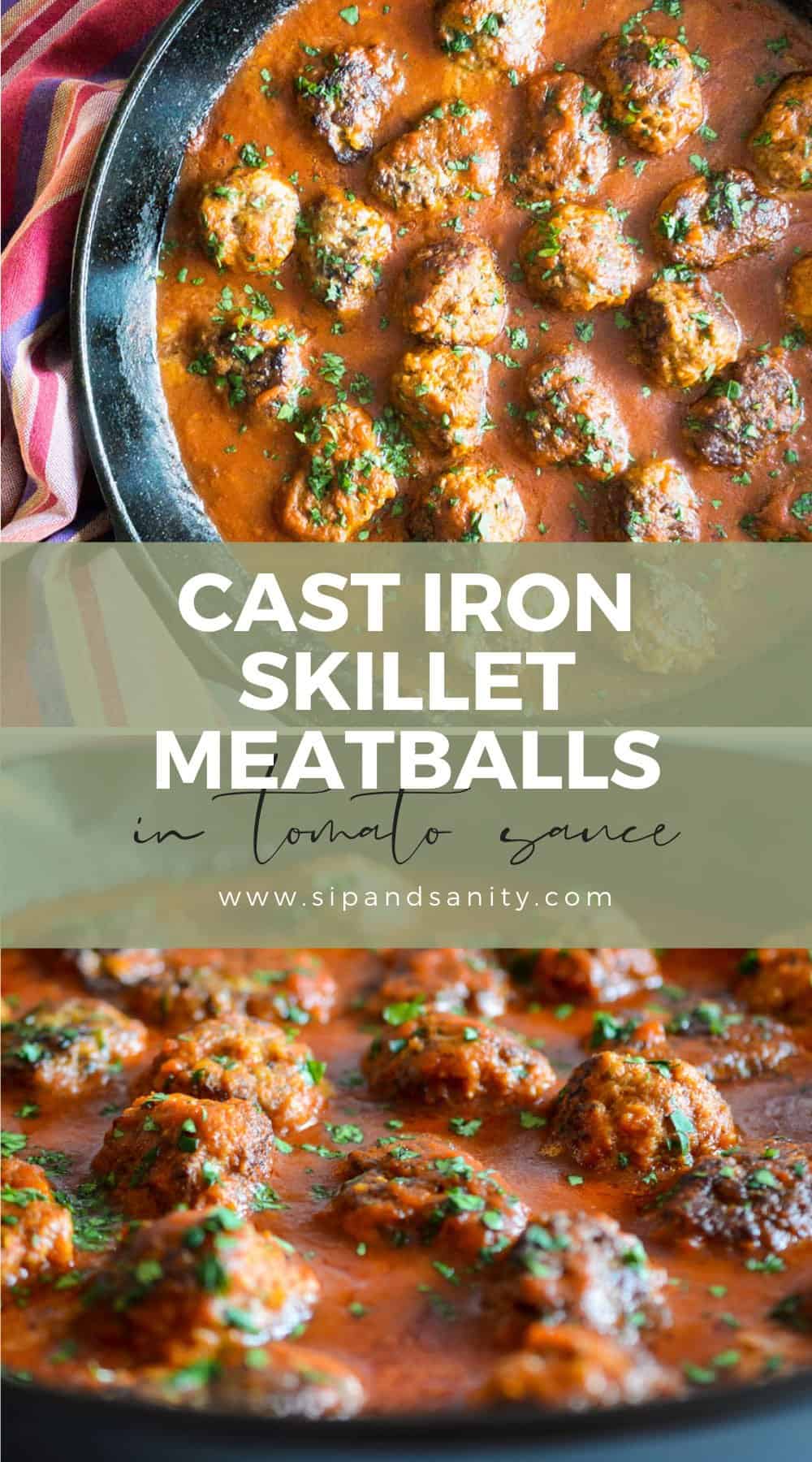 How to Make Stovetop Cast Iron Skillet Meatballs • Sip + Sanity