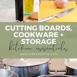 pin image for cutting boards, cookware and storage essentials