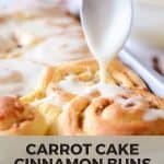 pin image for carrot cake cinnamon buns