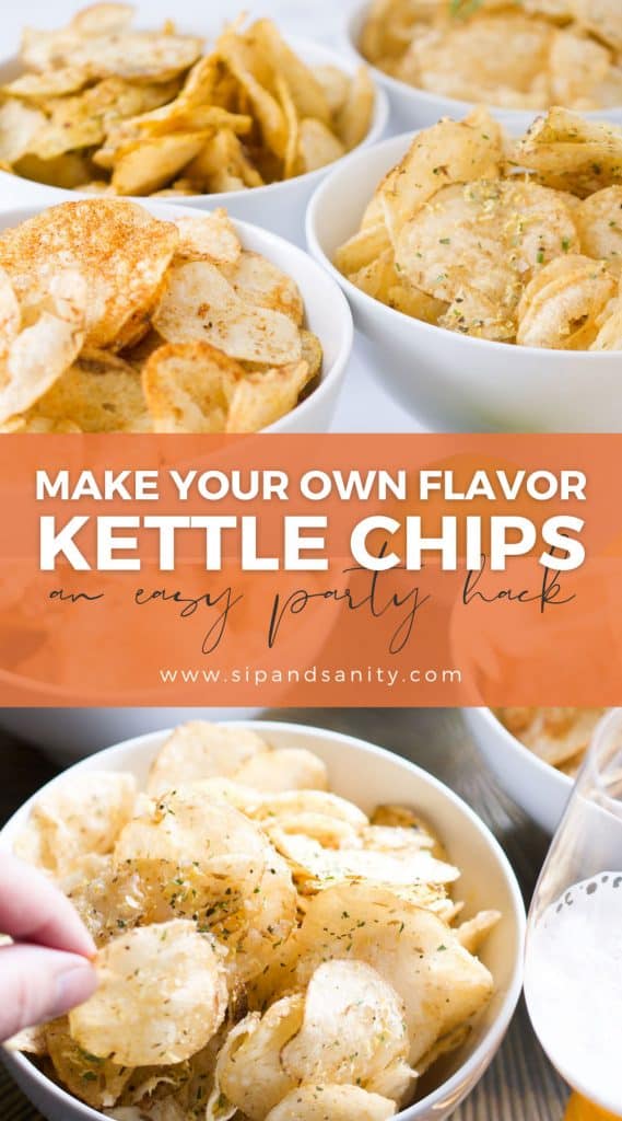 Party Hack Make Your Own Flavor Kettle Chips • Sip + Sanity