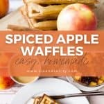 pin image for spiced apple waffles
