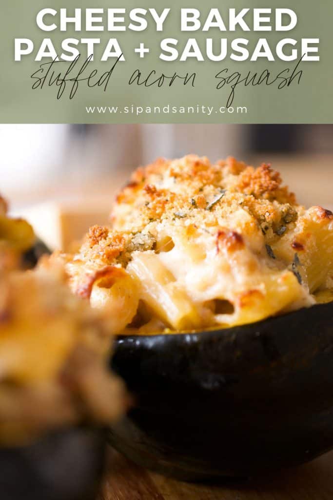 pin image for baked cheesy pasta and sausage stuffed acorn squash