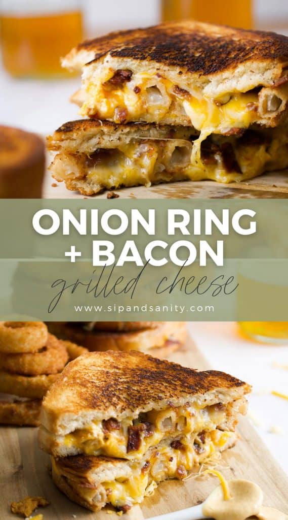 Pin image for onion ring and bacon grilled cheese.