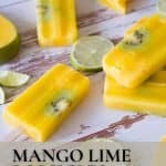 Pin image for mango lime popsicles.