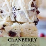 Pin image for cranberry white chocolate cookie bars.