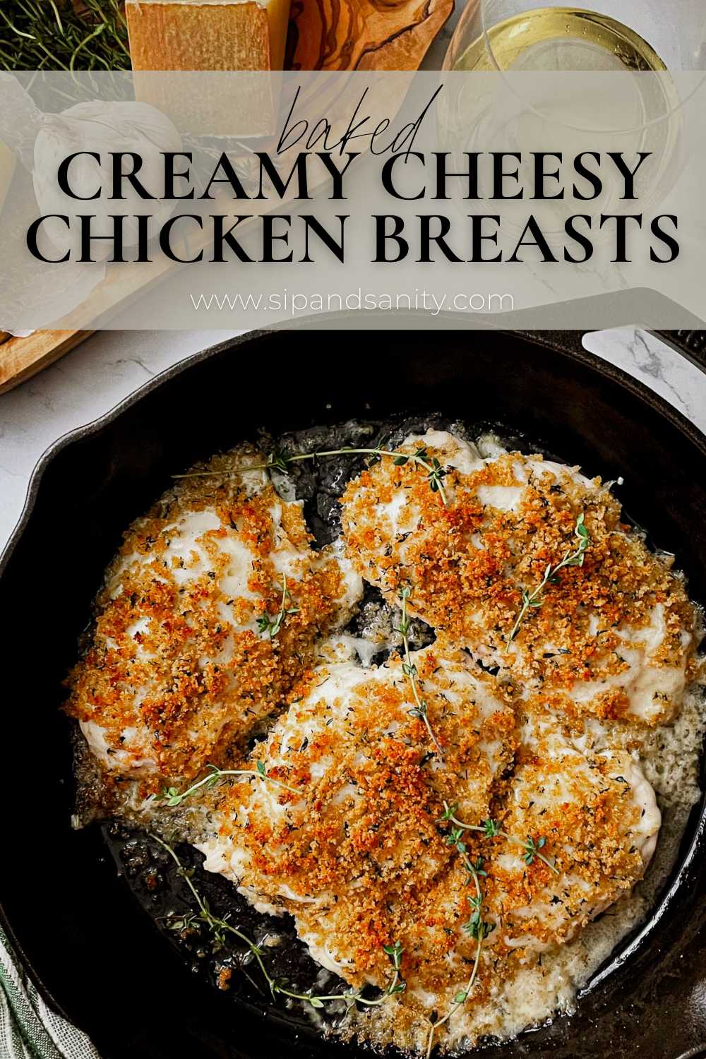 Pin image for baked creamy cheesy chicken breasts.