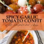 Pin image for spicy garlic tomato confit.