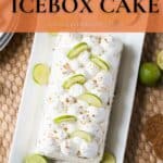 Pin image for ginger and key lime icebox cake.