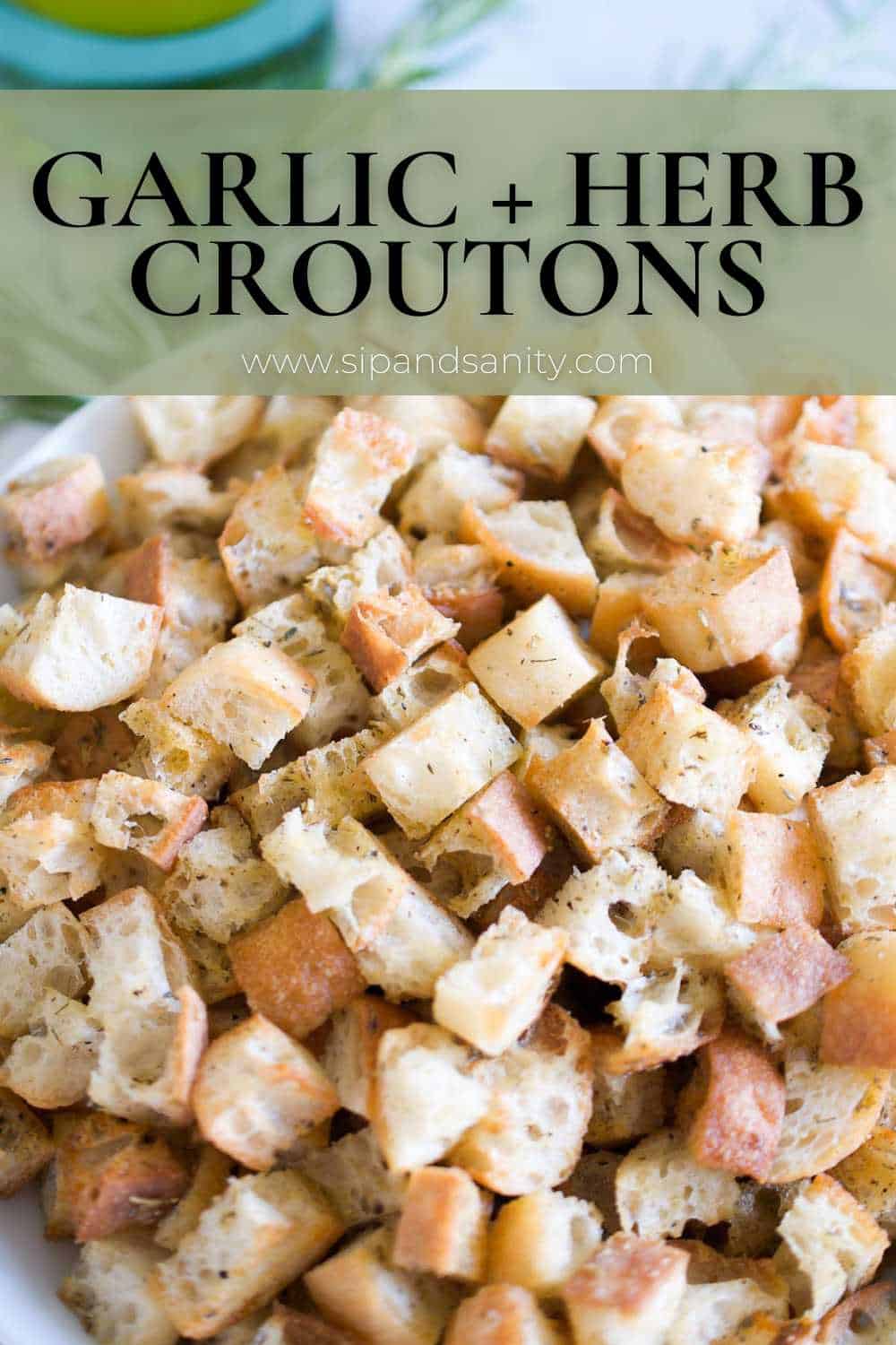 Pin image for garlic and herb croutons.