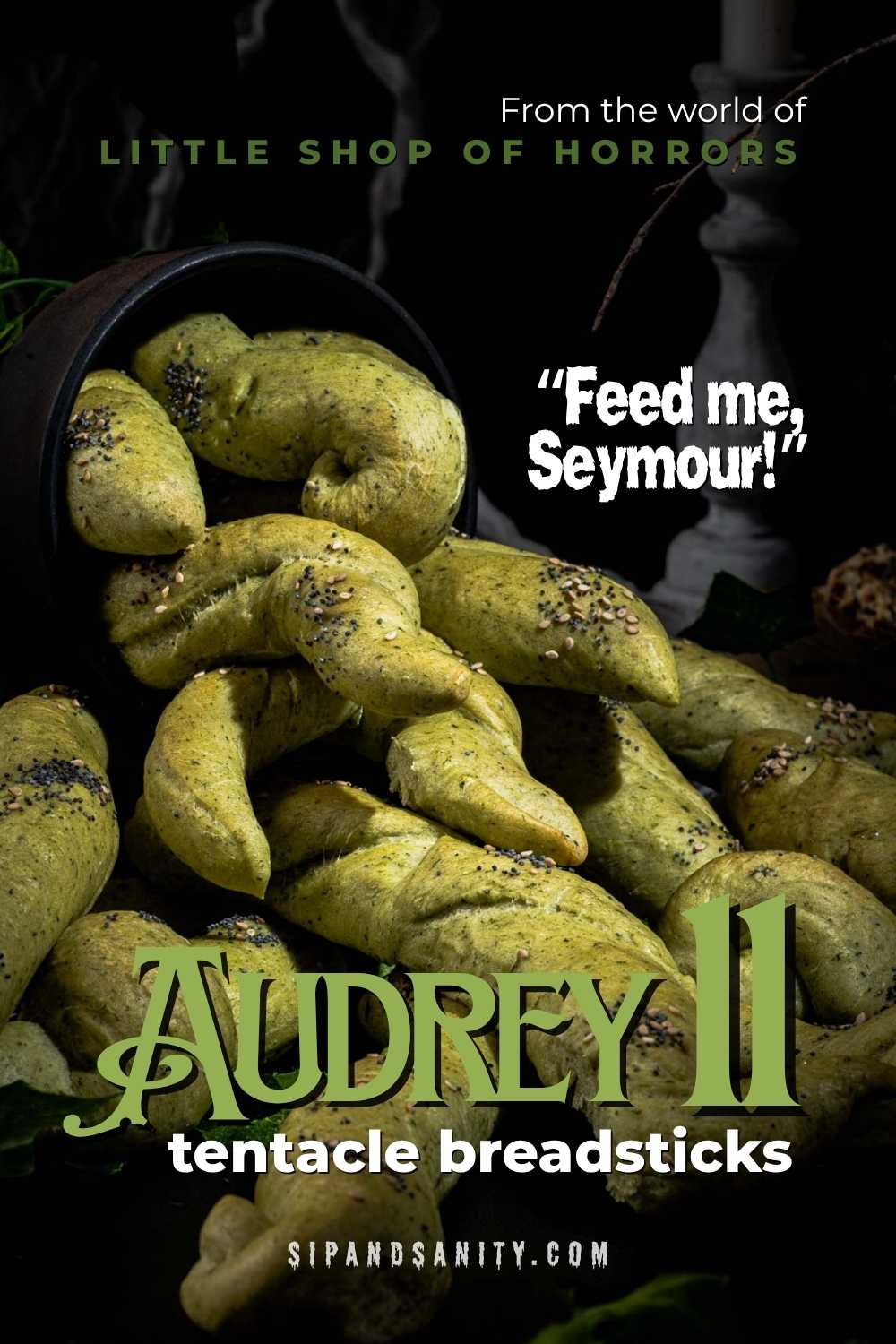 Green, twisted breadsticks resembling tentacles spill from a tipped-over pot; text reads “Feed me, Seymour! Audrey II tentacle breadsticks,” referencing Little Shop of Horrors.