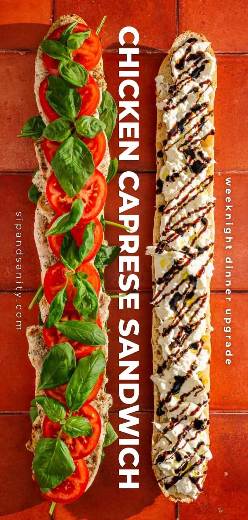 Two baguette halves on tiles: one with tomato and basil, the other with chicken, mozzarella, balsamic. Text: Chicken Caprese Sandwich.