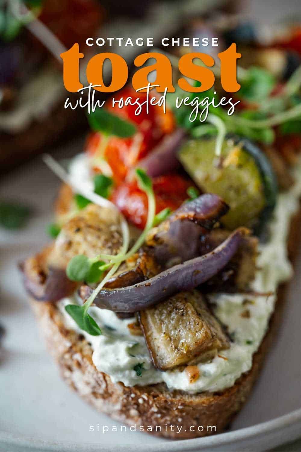 Cottage cheese toast on whole-grain bread topped with roasted veggies and microgreens. Text: "Cottage cheese toast.