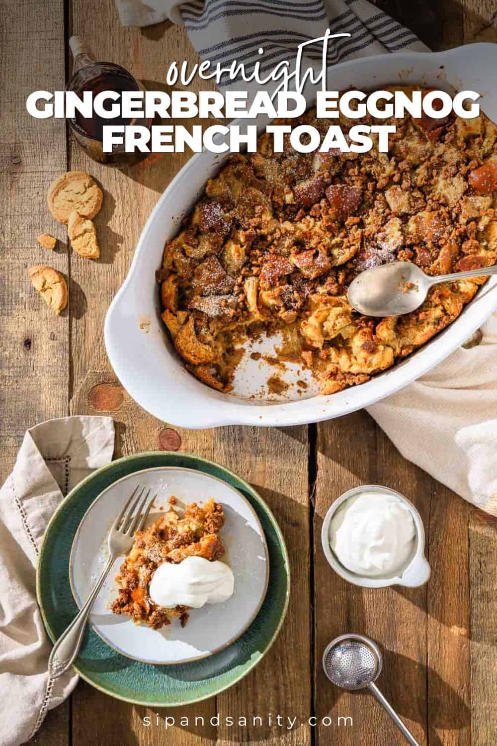 Baked gingerbread eggnog French toast in a dish, with a served portion topped with whipped cream on a plate.